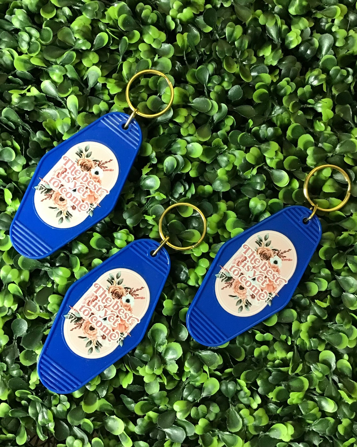 "The Best Is Yet To Come" Motel Keychain