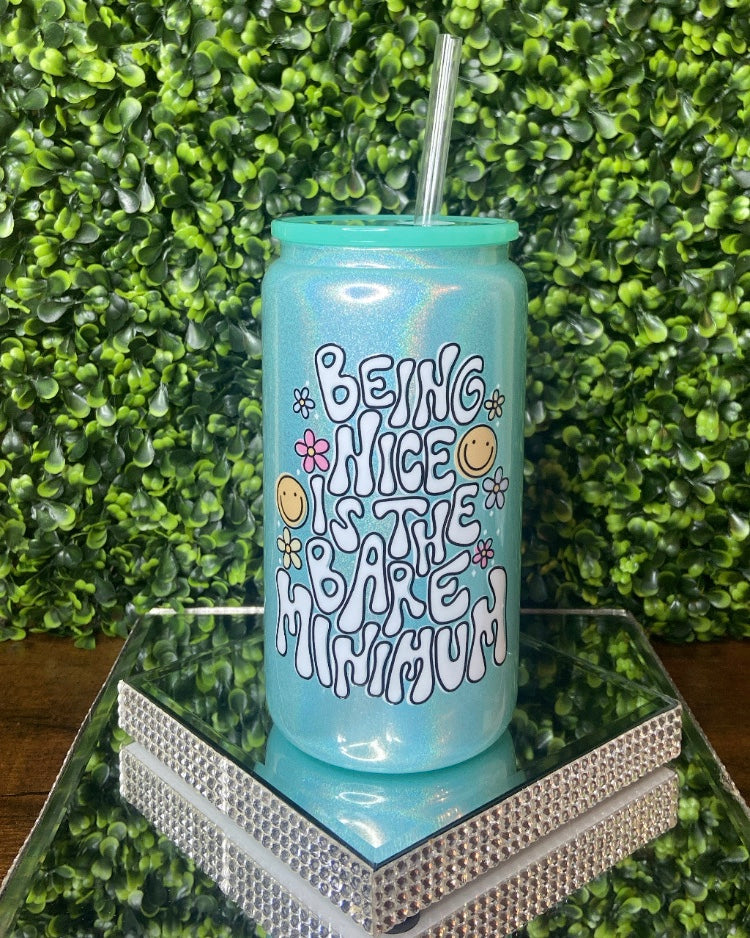 “Being Nice Is The Bare Minimum” Green Tumbler