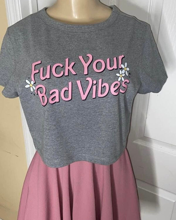 “Bad Vibes” Crop Top