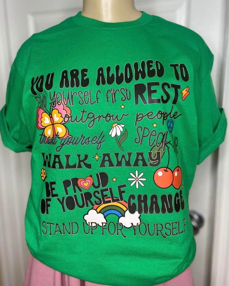 “You Are Allowed To Put Yourself First” T-shirt