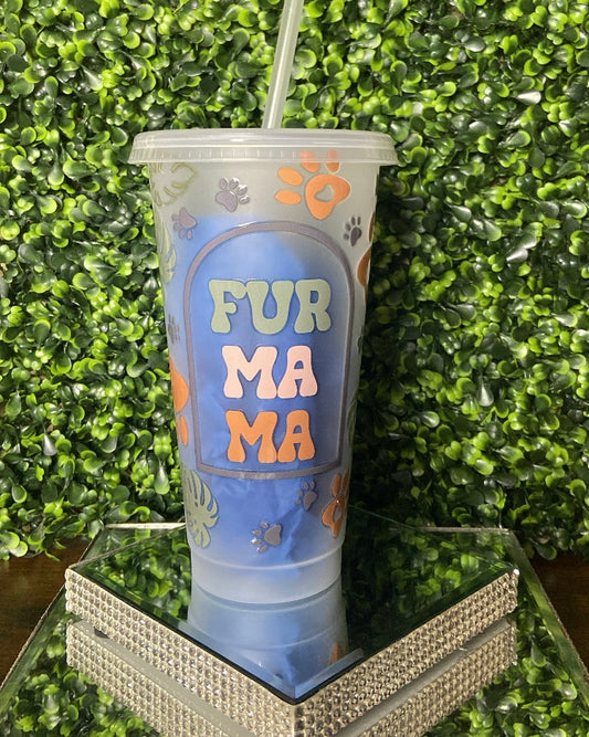 “Fur Mama” Tumbler