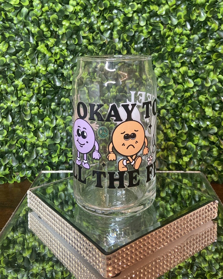 "It's Okay To Feel The Feels" Mental Health Glass Tumbler