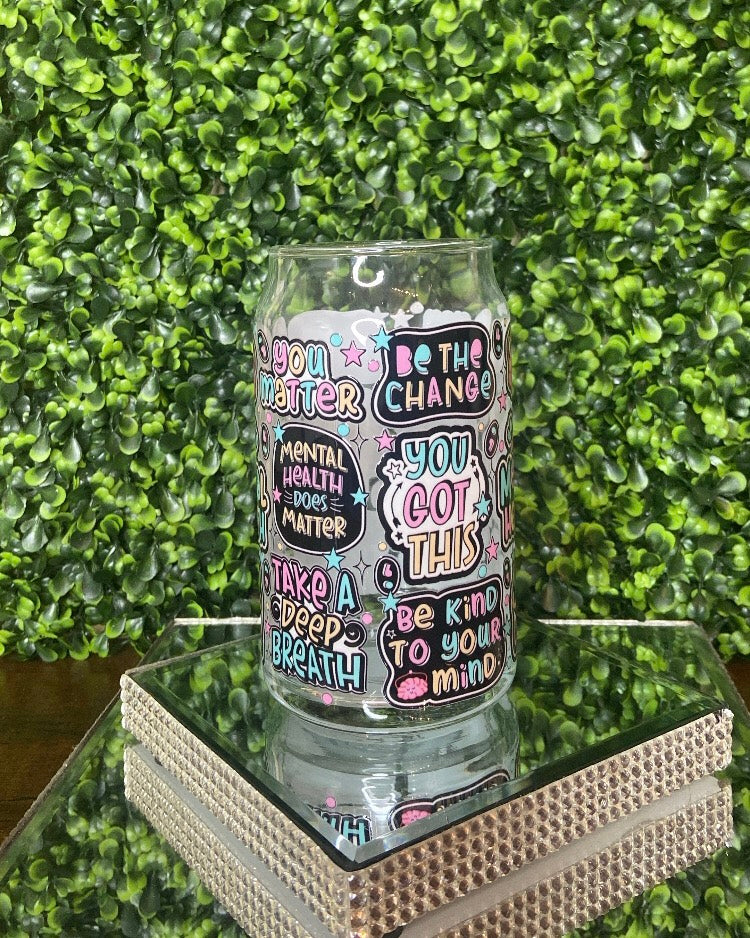 "Mental Health" Glass Tumbler