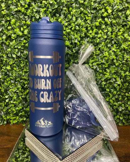 26 Oz “I Workout To Burn Off The Crazy” Navy Blue Insulated Stainless Steel Hydrapeak Water Bottle