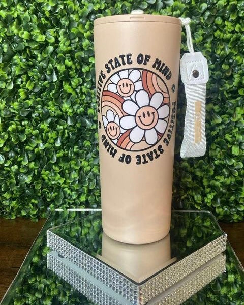 “Positive State of Mind” Tumbler