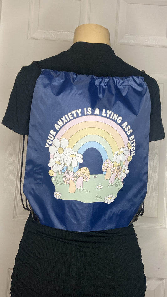“Your Anxiety” Drawstring Backpack