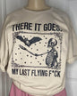 “Last Flying Fuck” Brown T-shirt