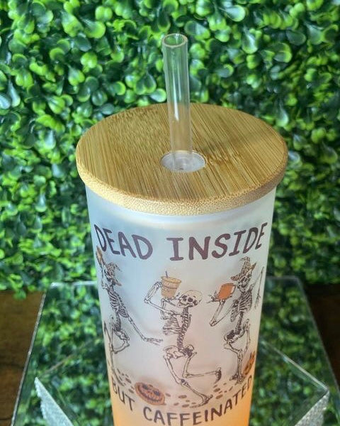 "Dead Inside But Caffeinated" Tumbler