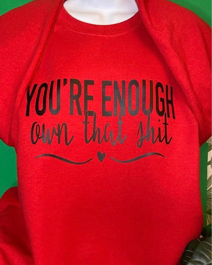 “You’re Enough” Cozy Crewneck Sweatshirt