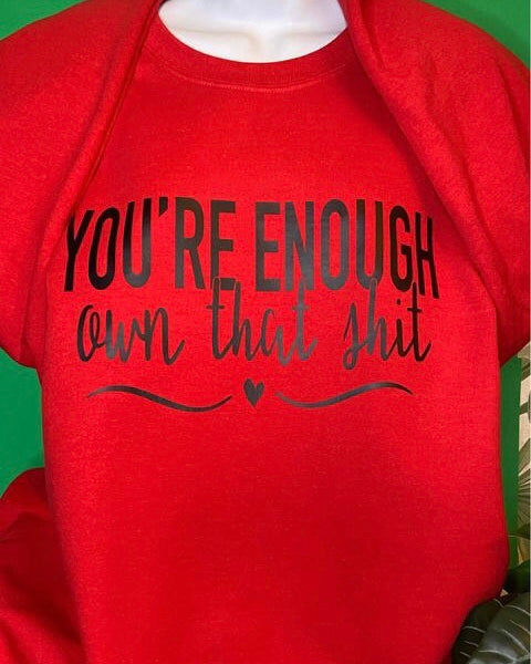 “You’re Enough” Cozy Crewneck Sweatshirt