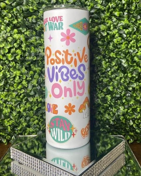 “Positive Vibes Only” Tumbler