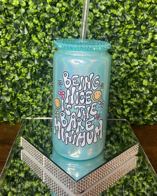 “Being Nice Is The Bare Minimum” Green Tumbler
